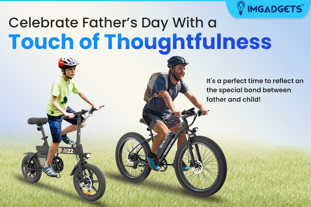 Celebrate the unbreakable bond this Father’s Day with IMGadgets!